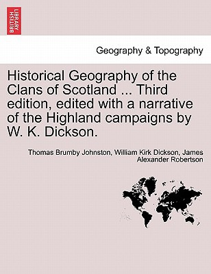 Libro Historical Geography Of The Clans Of Scotland ... T...