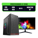 Computador Cpu I3 12100 Ram 8gb Ssd 480gb Monitor 19 