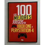 100 Mejores Juegos De Xbox One Y Playstation 4, Los - Esains
