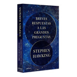 Breves Respuestas A Las Grandes Preguntas Stephen Hawking 