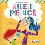 Abuelo Peluca - Fogelstrom