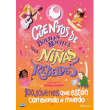 Cuentos De Buenas Noches Para Niñas Rebeldes 5 - Vv Aa (libr