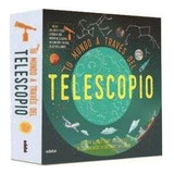 Libro: Tu Mundo A Traves Del Telescopio. Aa.vv. Grupo Edebe 