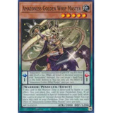 Yugioh! Amazoness Golden Whip Master