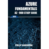 Libro: Azure Fundamentals Az-900 Study Guide: The Ultimate 5
