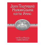 Curso Moderno Para El Piano: El Tercer Grado / Modern Course
