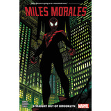 Libro Miles Morales: Spider-man Vol. 1: Straight Out Of B...