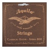 Encordado Para Guitarra Clásica - Aquila Serie Ambra 800 