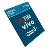 Recarga De Telefonia Celular Vivo, Tim, Oi, Claro 20.00