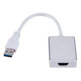 Cable Adaptador Convertidor Usb 3.0 A Hdmi Hembra + Driver