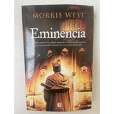 Morris West Eminencia