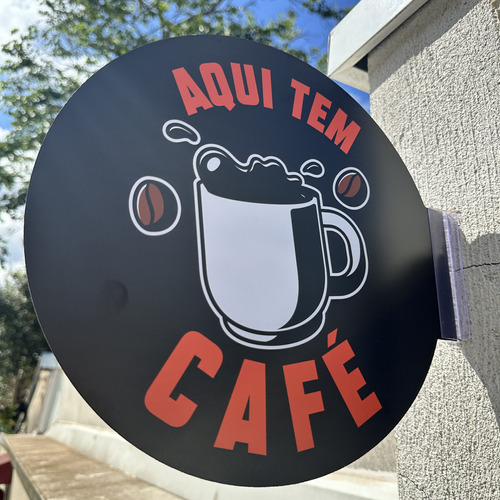 Placa Dupla Face Uso Externo - Aqui Tem Café