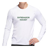 Remera Hombre Ml Entrenador Hockey Leyenda Deporte