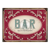 Cartel De Chapa Vintage Bar Bienvenidos Fileteado 20x28cm