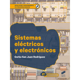 Libro Sistemas Ele?ctricos Y Electro?nicos - Aa.vv