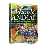 Mundo Animal Mamíferos Sorprendentes + Cd Y Laminas 3d