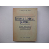 Química Elemental Moderna - Parte Orgánica - Enrique Emeric