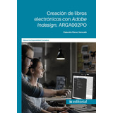 Creación De Libros Electrónicos Con Adobe Indesign