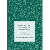 Libro Radical Left Parties In Government : The Cases Of S...