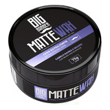 Cera Capilar Matte Wax Big Barber 75g Seca Efeito Fosco