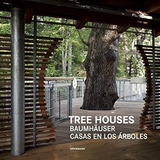 Tree Houses, De Claudia Martinez Alonso. Editorial Konemann, Tapa Dura En Inglés