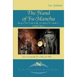 Libro The Hand Of Fu-manchu : Being A New Phase In The Ac...