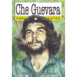 Che Guevara Para Principiantes - Longseller