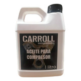 Aceite Para Compresor De Aire Marca Carroll 1 Litro