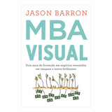 Mba Visual, De Jason Barron. Editora Sextante, Capa Mole Em Português, 2019