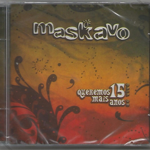 Cd Maskavo Queremos Mais 15 Anos Novo Raro Original Lacrado