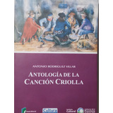 Antologia De La Canción Criolla A Rodriguez Villar