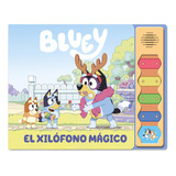 Bluey Sonidos. Xilofono Magico, El, De Bluey. Editorial Beascoa En Español