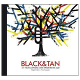 Black & Tan  Un Viaje Ilustrado A Los Orígenes Del Jazz - G