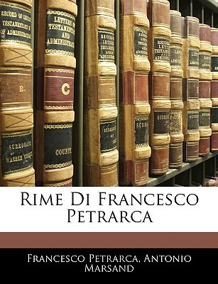 Libro Rime Di Francesco Petrarca - Petrarca, Francesco