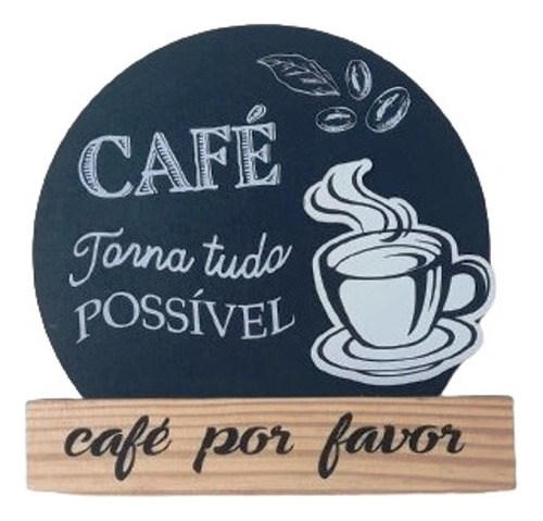 Placa Decorativa Redonda C/ Base Mdf Cantinho Do Café Preto