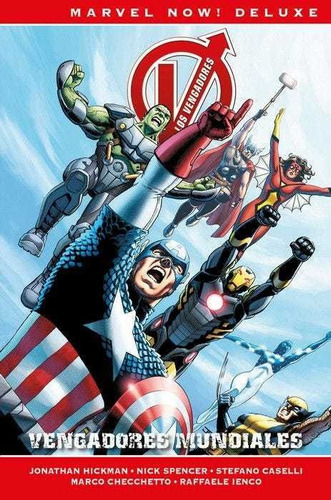 Marvel Now! Deluxe. Los Vengadores De Jonathan Hickman 6 Vengadores Mundiales