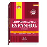 Dicionário Escolar De Espanhol: Minidicionário Escolar, De Alves, Mariama De Lourdes. Editora Vale Das Letras Ltda, Capa Mole Em Português/español, 2019