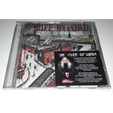 Biff Byford - School Of Hard Rocks (saxon) (cd Lacrado)