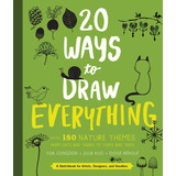 20 Ways To Draw Everything - Lisa Congdon