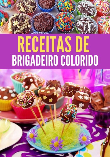 Livro Receitas De Brigadeiro Colorido