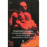 Un Tranvía Llamado Deseo, De Tennessee Williams. Editorial Losada En Español