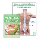 Livro Ventosaterapia O Resgate Da Antiga + Mapa Plastificado