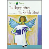 The Happy Prince The Selfish Giant - Oscar Wilde - Black Cat