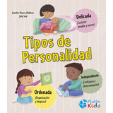 Tipos De Personalidad, De Moore-mallinos, Jennifer. Editorial Pluton Ediciones, Tapa Dura En Español