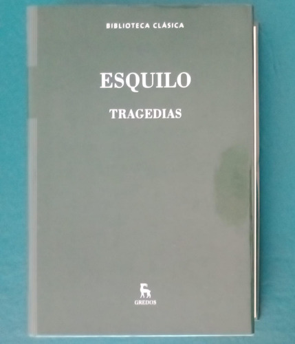 Libro Esquilo Tragedias Editorial Gredos Biblioteca Clásica