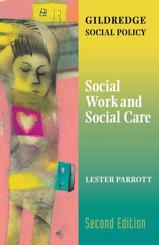 Libro:  Social Work And Social Care (school Concerns Series)