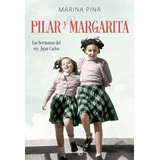 Pilar Y Margarita - Pina Marina