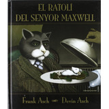 Livro Fisico -  El Ratoli Del Senyor Maxwell