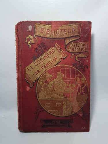 Antiguo Libro El Cocinero De Las Familias M Durand Mag 56460
