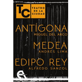 Antígona. Medea. Edipo Rey Vv.aa. Antigona Editorial